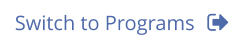 Switch to Programs